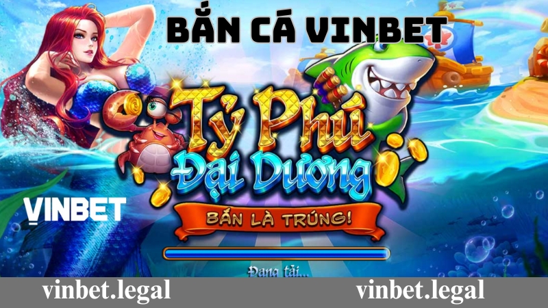 Giới thiệu chung về sảnh game bắn cá Vinbet