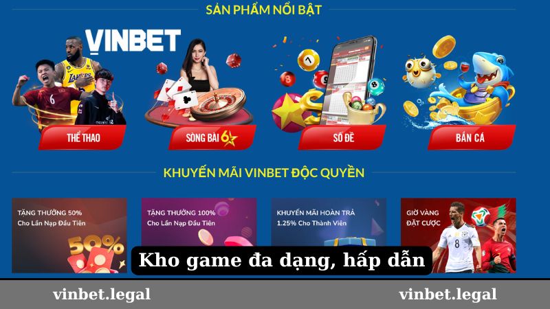 Vinbet đa dạng thể loại cá cược