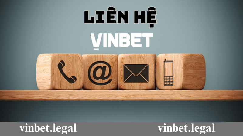 Các phương thức để liên hệ Vinbet