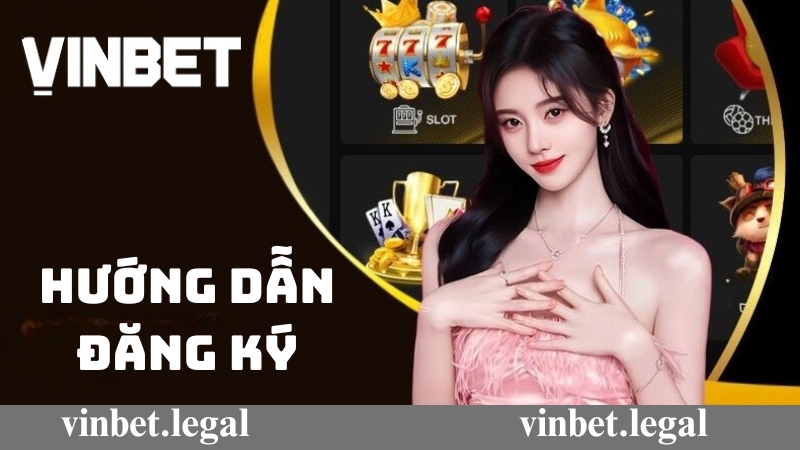 Điều kiện cần thiết để đăng ký Vinbet